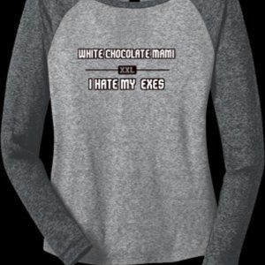 White chocolate Mami hate my ex's t-shirts